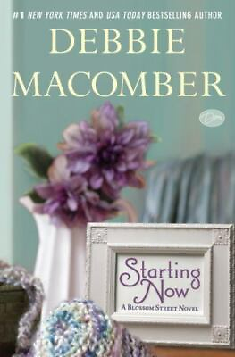 #ad Starting Now: A Blossom Street Novel 0345528816 Debbie Macomber hardcover $4.39