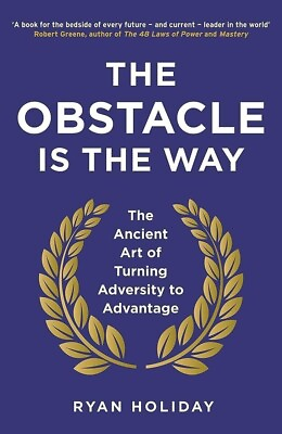 #ad The Obstacle is the Way: The Ancient Art of Turning Adversity paperback Book $8.63