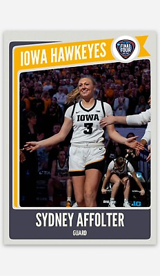 #ad #ad Sydney Affolter Iowa FINAL FOUR Basketball Card Limited Print Run PRE ORDER $9.49