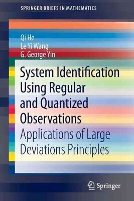 #ad System Identification Using Regular and Quantized Observations : Applications... $64.26