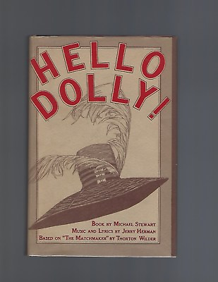 #ad Hello Dolly Michael Stewart First Edition First Printing Book to Film Scarce $538.90