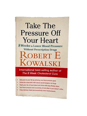 #ad #ad Take the Pressure off Your Heart by Robert E Kowalski $8.00