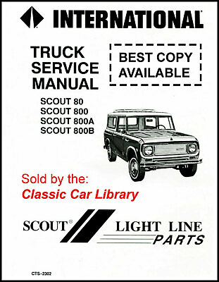 #ad SCOUT 800 80 SHOP MANUAL SERVICE REPAIR INTERNATIONAL CTS BOOK HAYNES CHILTON $74.95