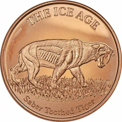 #ad 1 oz Copper Round Saber Tooth Tiger $2.75