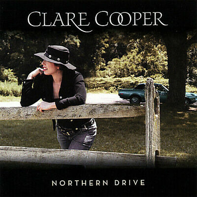 #ad Clare Cooper: Norther Drive CD ***READ*** 12 tracks enhanced CD $9.50