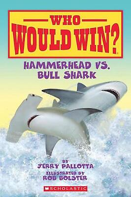 #ad Hammerhead vs. Bull Shark Who Would Win? by Jerry Pallotta English Hardcov $19.15