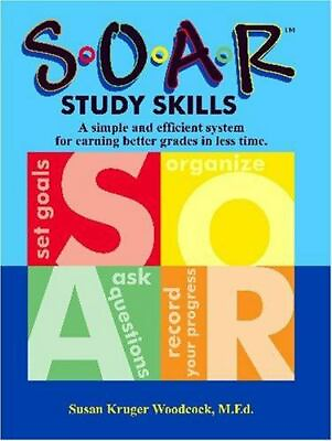 #ad SOAR Study Skills; A Simple and Efficient System for Getting Better Grades in Le $4.47