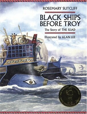 #ad Black Ships Before Troy The Story of the Iliad by Sutcliff Rosemary Hardback $11.32