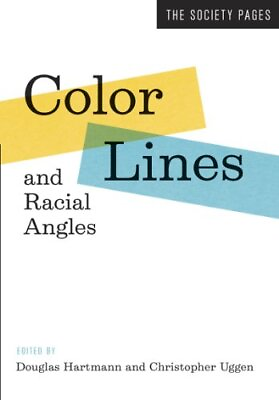 #ad Color Lines and Racial Angles The Society Pages Paperback Acceptable $5.99