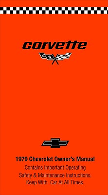 #ad 1979 Chevrolet Corvette Owner#x27;s Manual $19.32