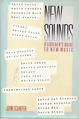 #ad New Sounds : A Listener#x27;s Guide to New Music Paperback John Schae $6.45